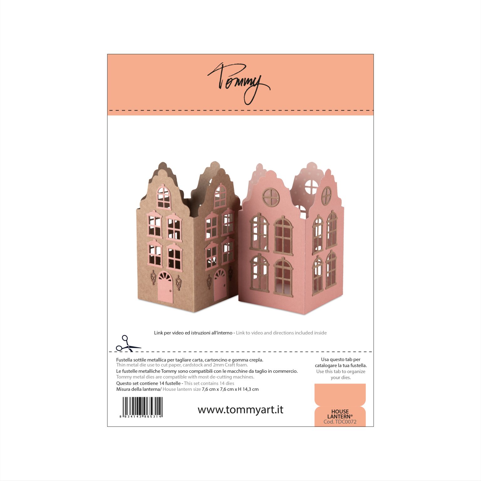 Tommy fustella – House lantern ®